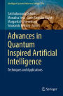 Advances in Quantum Inspired Artificial Intelligence: Techniques and Applications