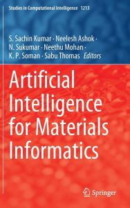 Title: Artificial Intelligence for Materials Informatics, Author: S. Sachin Kumar