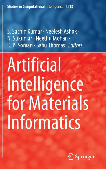 Artificial Intelligence for Materials Informatics