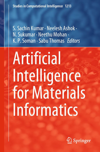 Artificial Intelligence for Materials Informatics