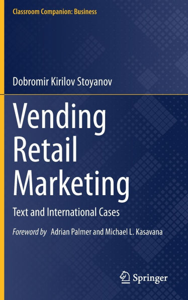 Vending Retail Marketing: Text and International Cases