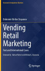 Vending Retail Marketing: Text and International Cases