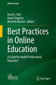English audiobook download mp3 Best Practices in Online Education: A Guide for Health Professional Educators English version 9783031903489 by David L. Kok, David Seignior, Michelle Barrett