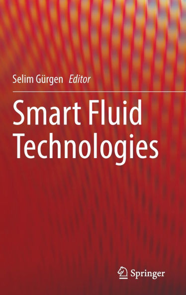 Smart Fluid Technologies