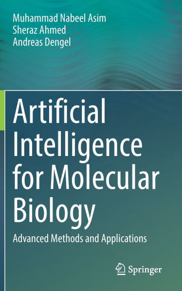 Artificial Intelligence for Molecular Biology: Advanced Methods and Applications