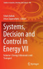 Systems, Decision and Control in Energy VII: Volume I: Energy Informatics and Transport