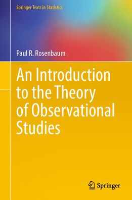 An Introduction to the Theory of Observational Studies