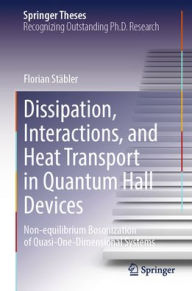 Free jar ebooks for mobile download Dissipation, Interactions, and Heat Transport in Quantum Hall Devices: Non-equilibrium Bosonization of Quasi-One-Dimensional Systems