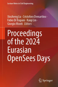 Electronic books free download pdf Proceedings of the 2024 Eurasian OpenSees Days 9783031906893 (English Edition)