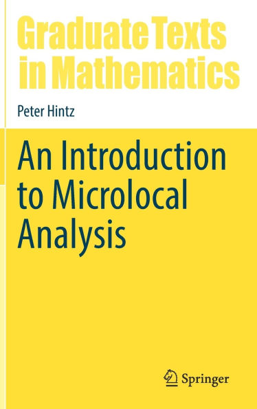 An Introduction to Microlocal Analysis