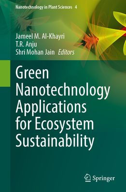Green Nanotechnology Applications for Ecosystem Sustainability