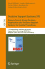 Decision Support Systems XIV. Human-Centric Group Decision, Negotiation and Decision Support Systems for Societal Transitions: 11th International Conference on Decision Support System Technology, ICDSST 2025, Belgrade, Serbia, May 26-29, 2025, Proceedings
