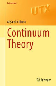 Title: Continuum Theory, Author: Alejandro Illanes