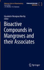 Bioactive Compounds in Mangroves and their Associates