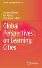 Global Perspectives on Learning Cities