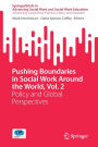 Pushing Boundaries in Social Work Around the World, Vol. 2: Policy and Global Perspectives