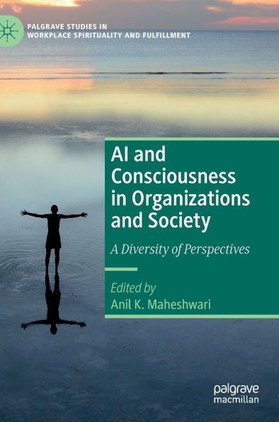 AI and Consciousness Organizations Society: A Diversity of Perspectives