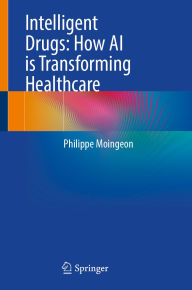 The first 20 hours audiobook download Intelligent Drugs: How AI is Transforming Healthcare English version 9783031916670 