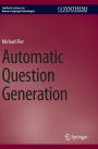 Automatic Question Generation