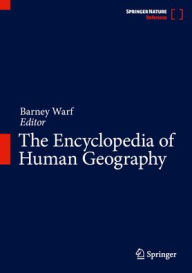 Title: The Encyclopedia of Human Geography, Author: Barney Warf