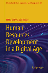 Title: Human Resources Development in a Digital Age, Author: Maria José Sousa