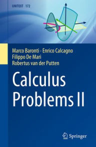Title: Calculus Problems, II: Several Variables and Series, Author: Marco Baronti