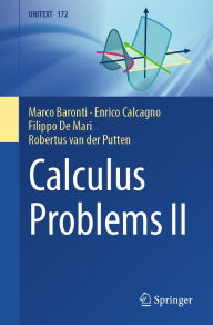 Title: Calculus Problems, II: Several Variables and Series, Author: Marco Baronti