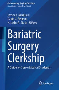 Pdf ebooks to download for free Bariatric Surgery? Clerkship: A Guide for Senior Medical Students