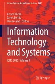 Title: Information Technology and Systems: ICITS 2025, Volume 1, Author: Alvaro Rocha