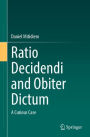 Ratio Decidendi and Obiter Dictum: A Curious Case
