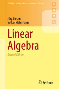 Title: Linear Algebra, Author: Jörg Liesen