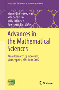 Title: Advances in the Mathematical Sciences: AWM Research Symposium, Minneapolis, MN, June 2022, Author: Megan Breit-Goodwin