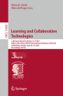 Learning and Collaboration Technologies: 12th International Conference, LCT 2025, Held as Part of the 27th HCI International Conference, HCII 2025, Gothenburg, Sweden, June 22-27, 2025, Proceedings, Part III