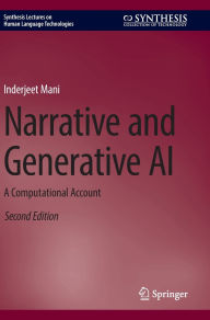 Title: Narrative and Generative AI: A Computational Account, Author: Inderjeet Mani