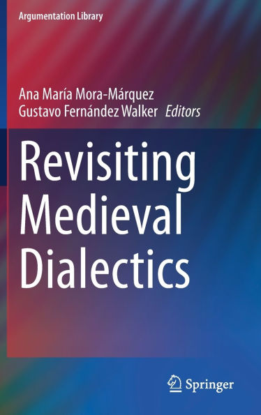 Revisiting Medieval Dialectics