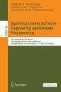 Agile Processes in Software Engineering and Extreme Programming: 26th International Conference on Agile Software Development, XP 2025, Brugg-Windisch, Switzerland, June 2-5, 2025, Proceedings