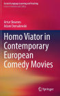 Homo Viator in Contemporary European Comedy Movies
