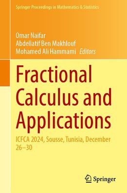 Fractional Calculus and Applications: ICFCA 2024, Sousse, Tunisia, December 26-30
