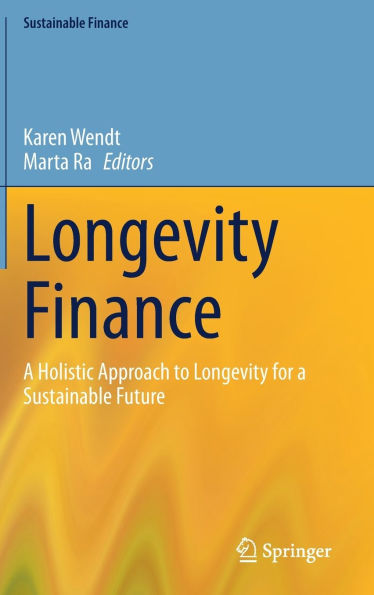 Longevity Finance: a Holistic Approach to for Sustainable Future