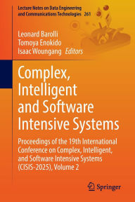 Download japanese books Complex, Intelligent and Software Intensive Systems: Proceedings of the 19th International Conference on Complex, Intelligent, and Software Intensive Systems (CISIS-2025), Volume 2 FB2 CHM 9783031960956