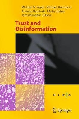 Trust and Disinformation