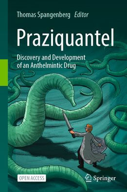 Praziquantel: Discovery and Development of an Anthelmintic Drug