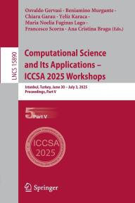 It your ship audiobook download Computational Science and Its Applications - ICCSA 2025 Workshops: Istanbul, Turkey, June 30 - July 3, 2025, Proceedings, Part V (English Edition) 9783031976063
