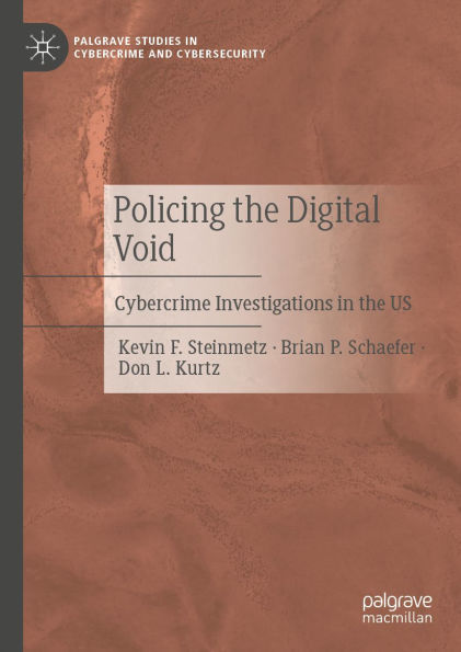 Policing the Digital Void: Cybercrime Investigations in the US