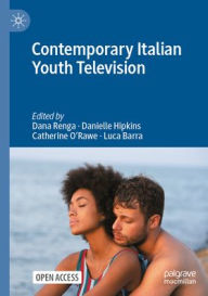 Title: Contemporary Italian Youth Television, Author: Luca Barra
