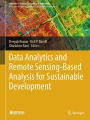 Data Analytics and Remote Sensing-Based Analysis for Sustainable Development