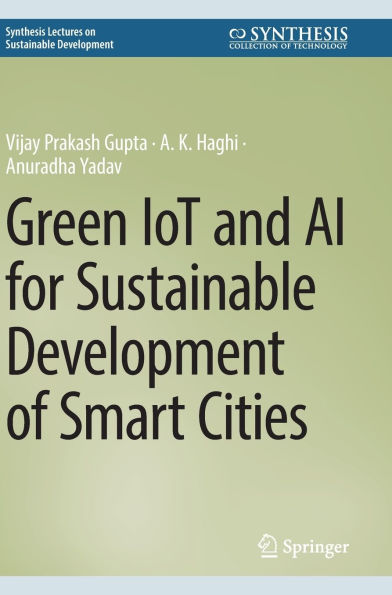 Green IoT and AI for Sustainable Development of Smart Cities