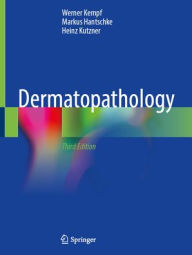 Title: Dermatopathology, Author: Werner Kempf