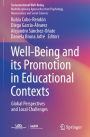 Well-Being and its Promotion in Educational Contexts: Global Perspectives and Local Challenges