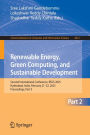 Renewable Energy, Green Computing, and Sustainable Development: Second International Conference, REGS 2025, Hyderabad, India, February 21-22, 2025, Proceedings, Part II